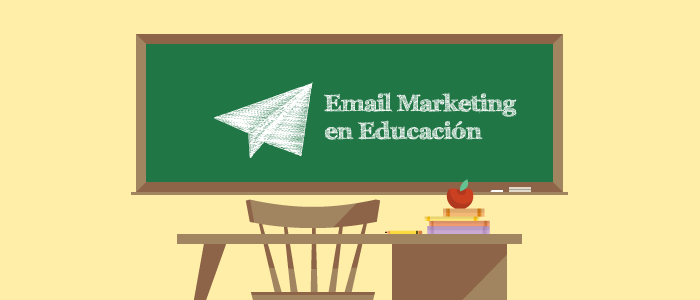 Email Marketing para instituciones educativos